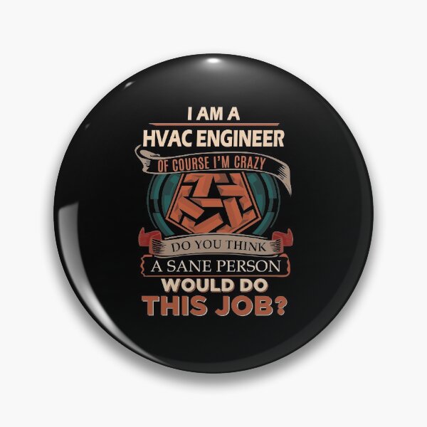 Item preview, Hvac Engineer T Shirt - Sane Person Gift Item Tee designed and sold by bramlettaw.