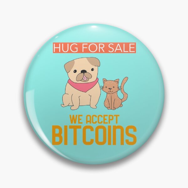 Item preview, Hug For Sale We Accept Bitcoins Dog And Cat designed and sold by DTEH.