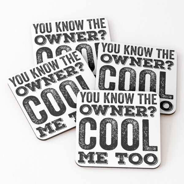 Item preview, You Know The Owner? Cool Me Too designed and sold by kamrankhan.