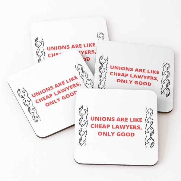 Item preview, Unions Are Like Cheap Lawyers, Only Good designed and sold by Obsquidian.