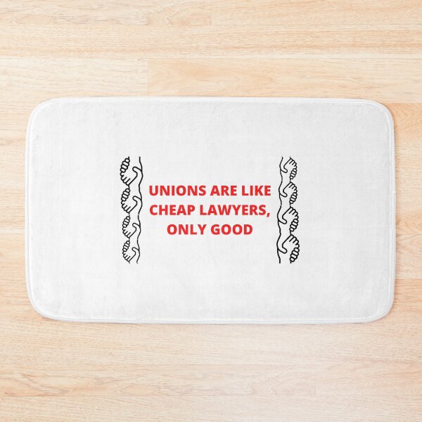 Item preview, Unions Are Like Cheap Lawyers, Only Good designed and sold by Obsquidian.
