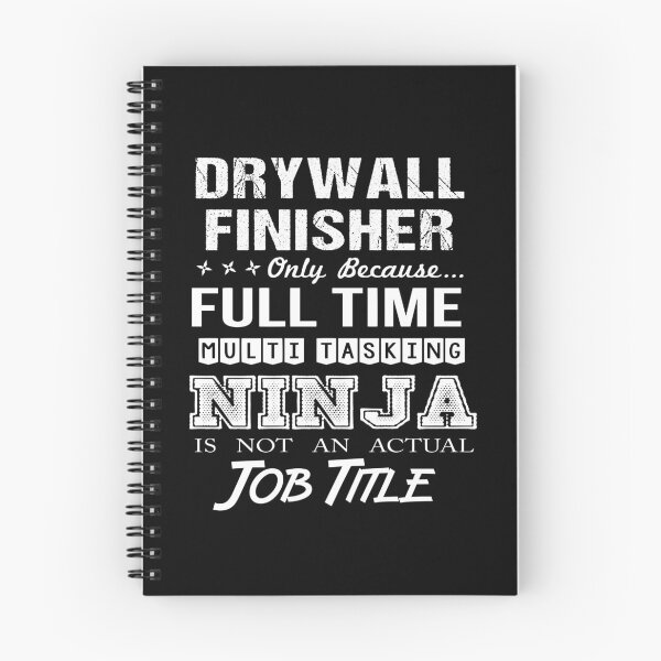Item preview, Drywall Finisher T Shirt - Multitasking Ninja Job Gift Item Tee designed and sold by leinabrown.