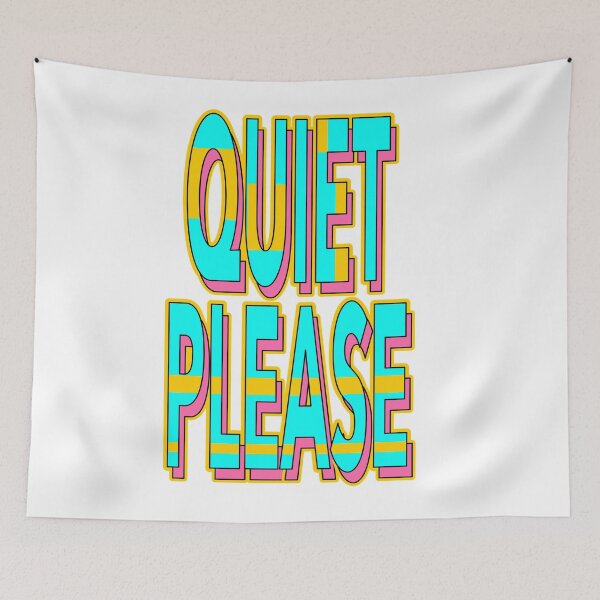 Item preview, Quiet Please Funny Slang designed and sold by TheImperfecto.