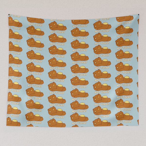 Item preview, Not Today Teddy  designed and sold by AllRyeTea.