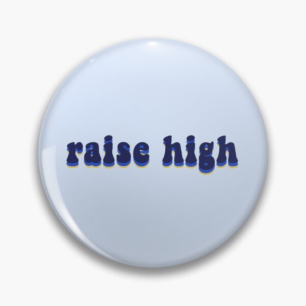 Item preview, RAISE HIGH gwu design designed and sold by abbeygfrerer.