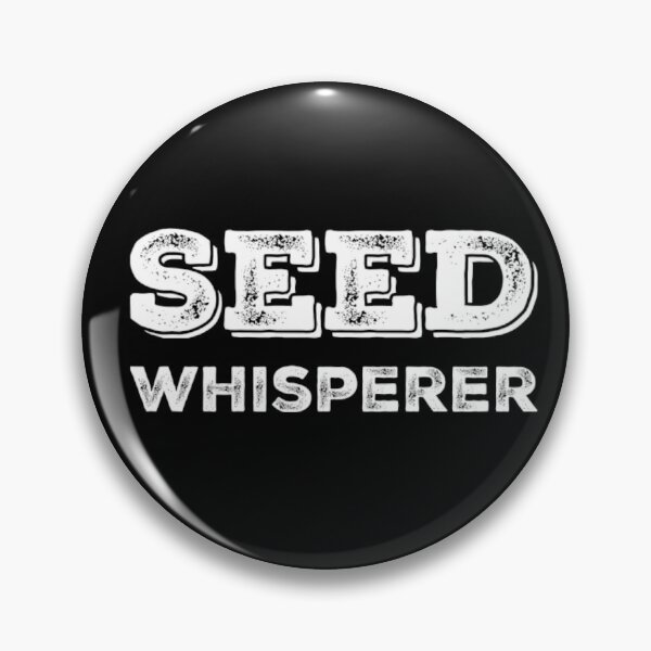 Item preview, Seed Whisperer designed and sold by homesteadswag.