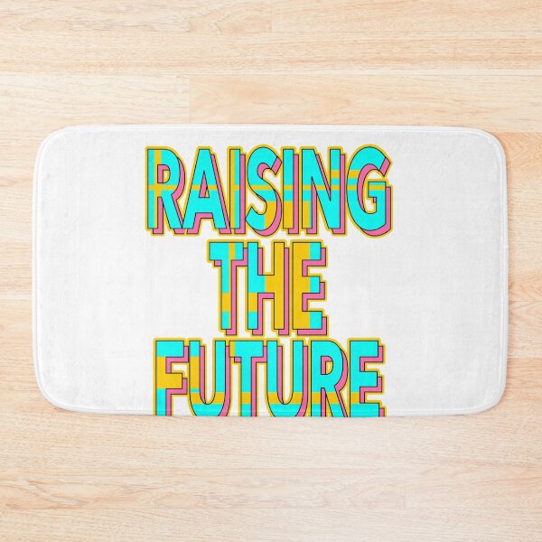 Item preview, Raising the Future Funny Slang designed and sold by TheImperfecto.