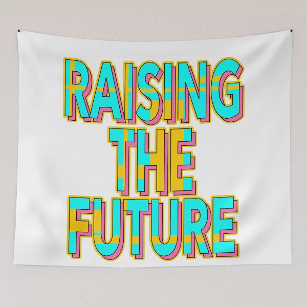 Item preview, Raising the Future Funny Slang designed and sold by TheImperfecto.