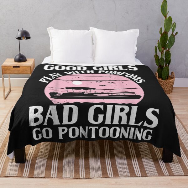 Item preview, Good Girls play with pompoms bad girl go pontooning TShirt6 designed and sold by emilydor.