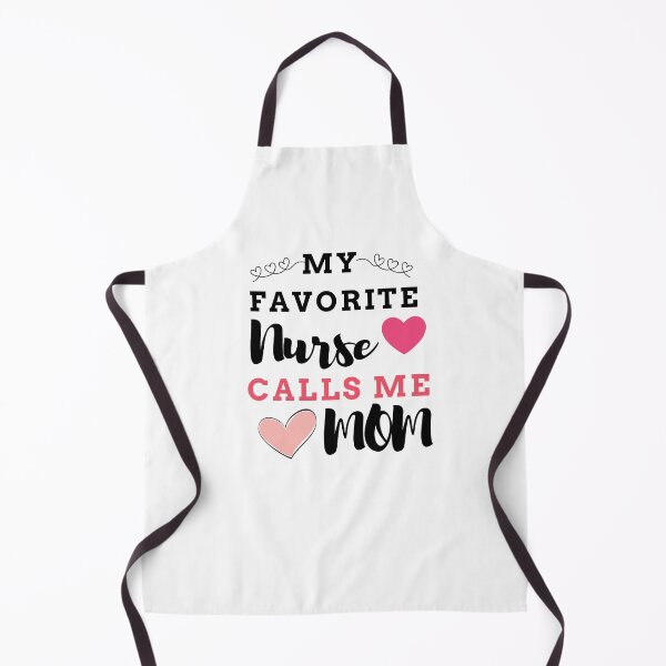 Item preview, My Favorite Nurse Calls Me MOM designed and sold by ThebestArtshop.