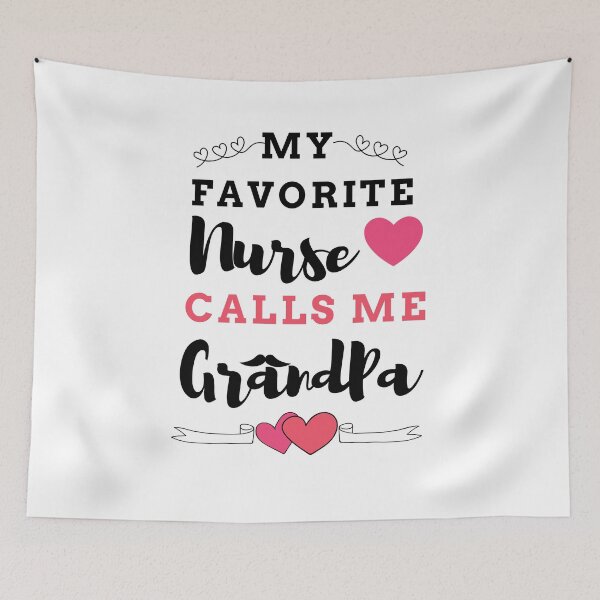 Item preview, My Favorite Nurse Calls Me grandpa designed and sold by ThebestArtshop.