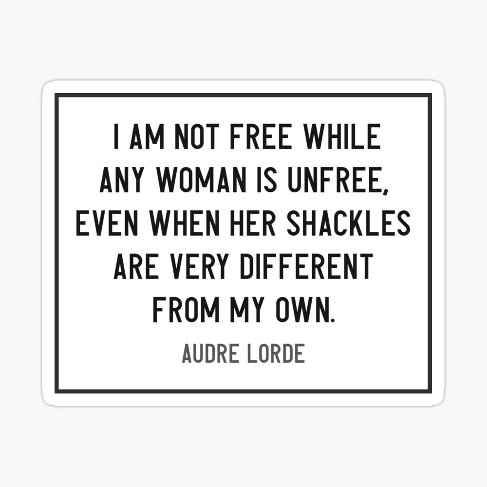 A Call to Women: Are You Free if All of Us Are Not Free? - SheBrand