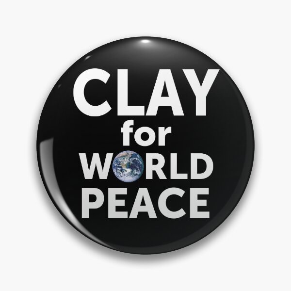 Item preview, Clay for World Peace / Pottery Humor designed and sold by bryanmcclelland.