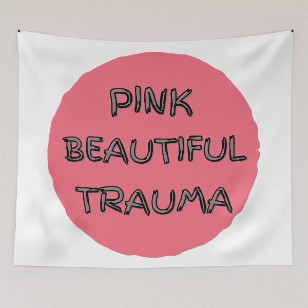 Item preview, Pink Beautiful Trauma designed and sold by HasnaanMohsin.