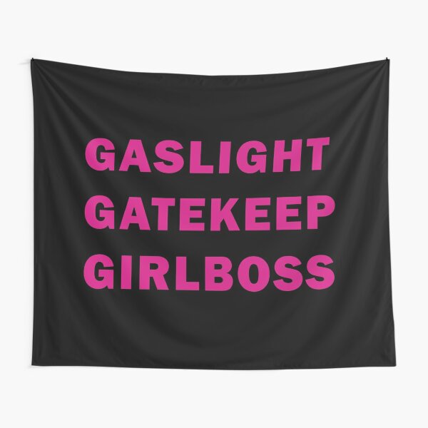 Bibble Gaslight Gatekeep Girlboss Tapestry, Hostel Dorm Decor