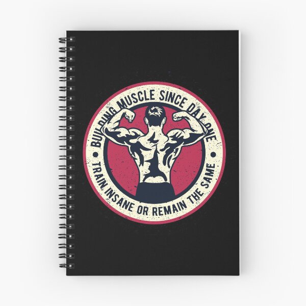 Item preview, Building Muscle Since Day One. Train Insane Or Remain The Same. designed and sold by wkyip79.