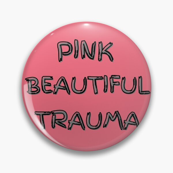 Item preview, Pink Beautiful Trauma designed and sold by HasnaanMohsin.