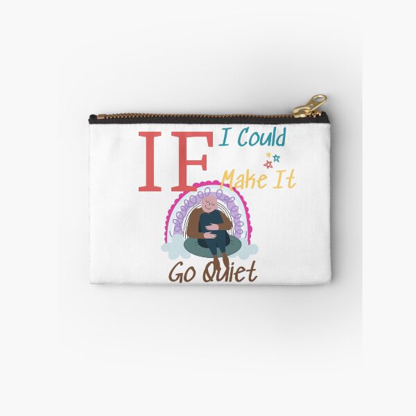 Item preview, If I Could Make It Go Quiet designed and sold by Coldhand34.