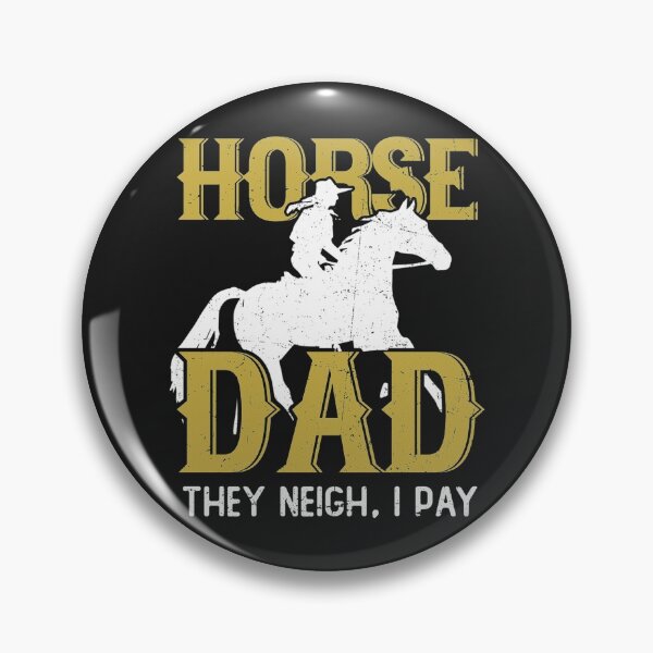 Item preview, Horse Dad They Neigh I Pay Funny Horse Lovers Sweatshirt40 designed and sold by emilydor.