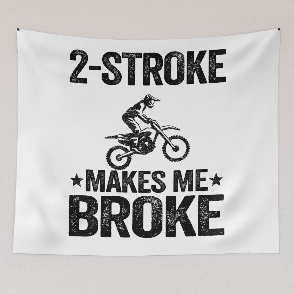 Item preview, 2 Stroke Makes Me Broke Funny Motocross designed and sold by Stronzi.