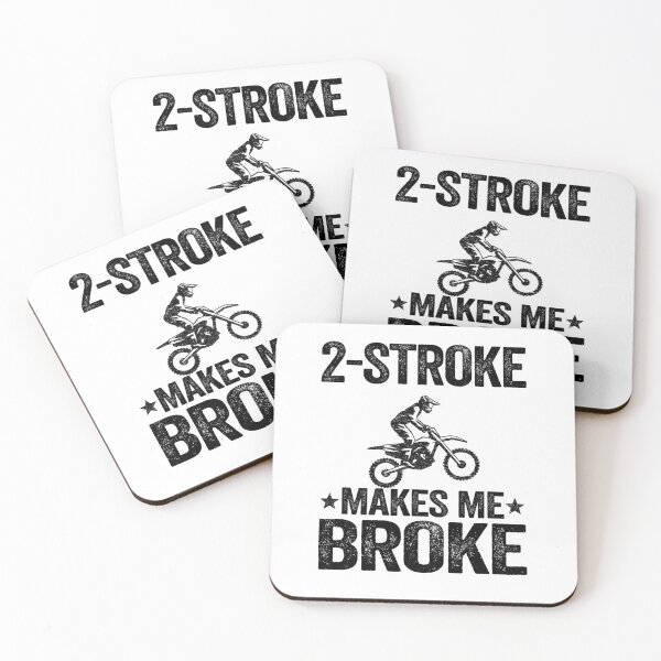 Item preview, 2 Stroke Makes Me Broke Funny Motocross designed and sold by Stronzi.