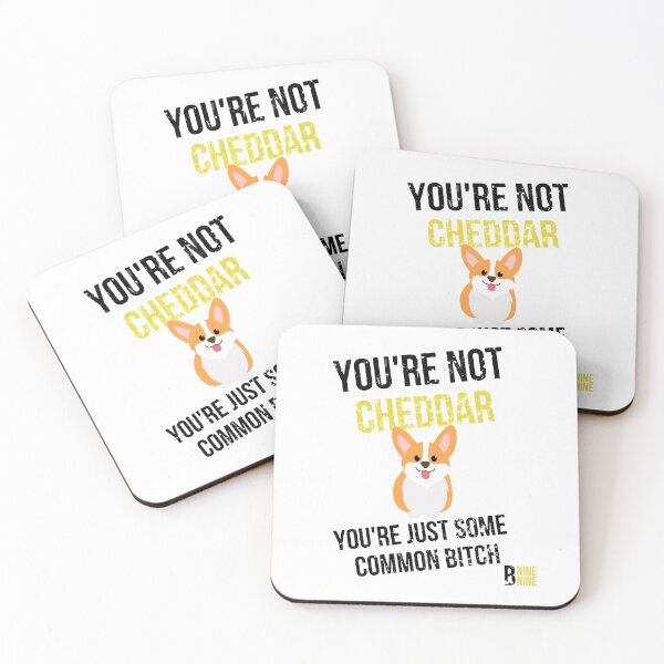 Item preview, You are not cheddar | funny Holt quote | awesome Brooklyn nine nine 99 designed and sold by DeltaWhiskey-.