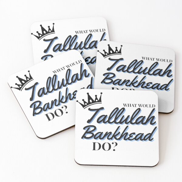 Item preview, What Would Tallulah Bankhead Do? designed and sold by Arkadina.