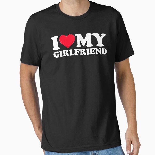 Item preview, I Love My Girlfriend Shirt I Heart My Girlfriend Shirt GF designed and sold by georgebuckart.