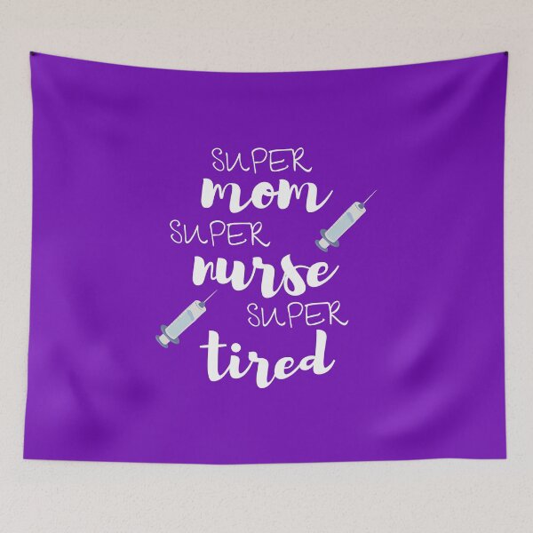 Item preview, Super mom super nurse super tired designed and sold by ArTips.