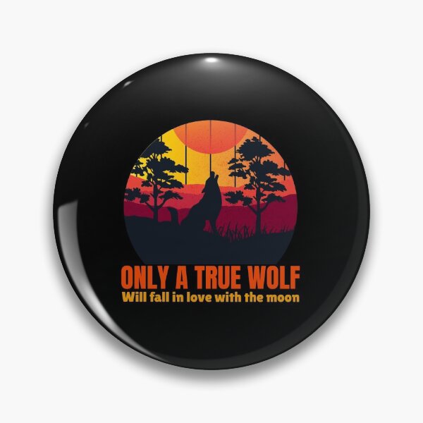 Item preview, Only a True Wolf will Fall in Love with the Moon-Hiking designed and sold by DiensDesign.