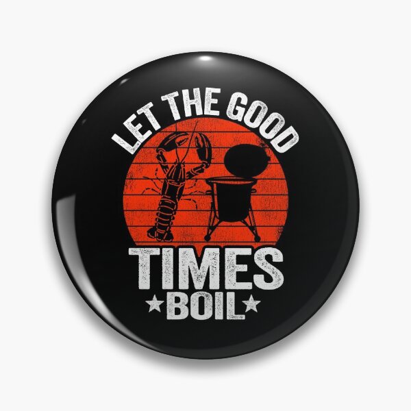 Item preview, Let The Good Times Boil Funny Crawfish designed and sold by Stronzi.