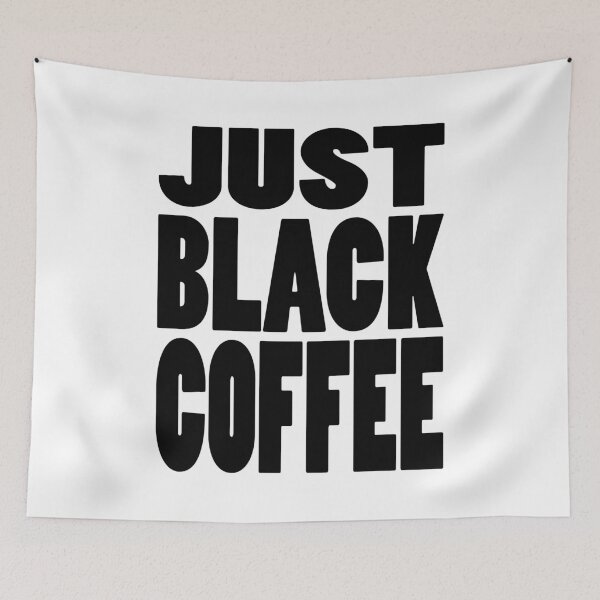 Item preview, JUST BLACK COFFEE | Mug and drink instructions designed and sold by Cevil.