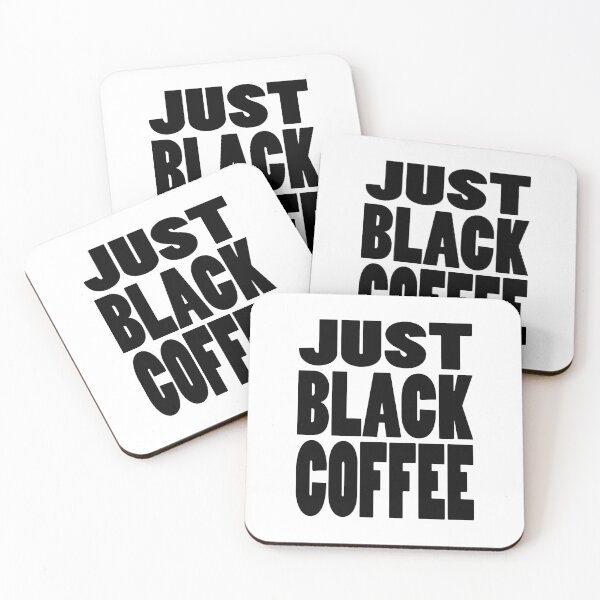 Item preview, JUST BLACK COFFEE | Mug and drink instructions designed and sold by Cevil.