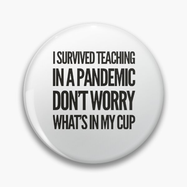 Item preview, Survived Pandemic Teaching | Teacher, Subject designed and sold by Rcasadesign.