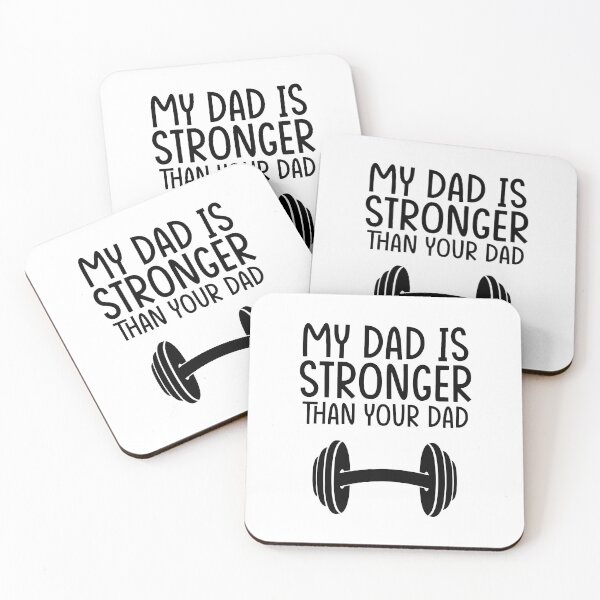 Item preview, My Dad Is Stronger Than Your Dad designed and sold by Printend _.