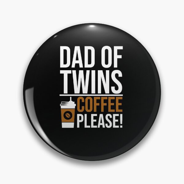 Item preview, dad of twins coffee please  designed and sold by uranus1store.