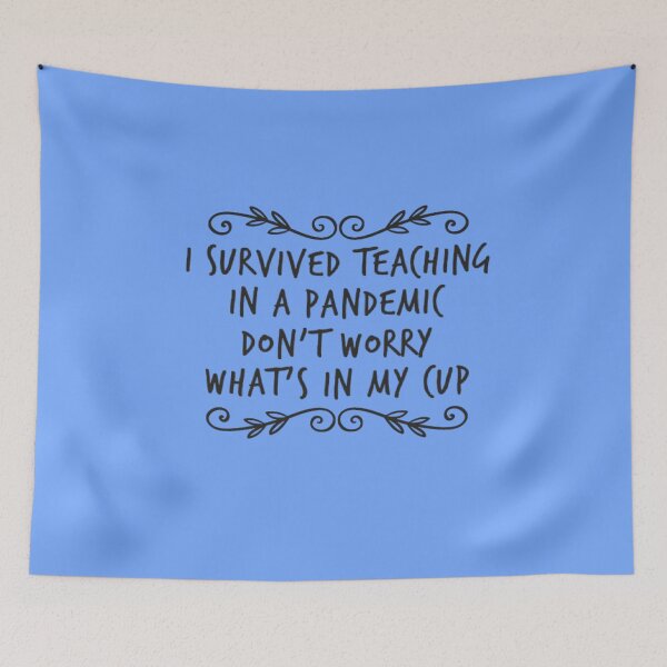 Item preview, Teacher I Survived Teaching during a Pandemic | Teacher, Subject, Teach, designed and sold by Rcasadesign.