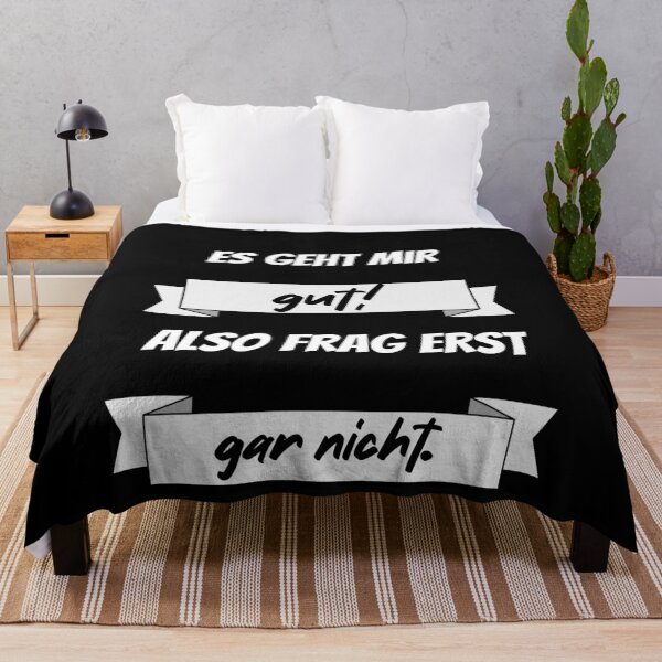 Artikelvorschau, Es geht mir gut! Also frage erst garnicht. entworfen und verkauft von Bodino.