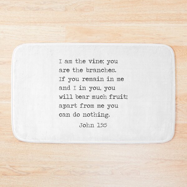 Item preview, John 15:5 I Am The Vine You Are The Branches designed and sold by corbrand.