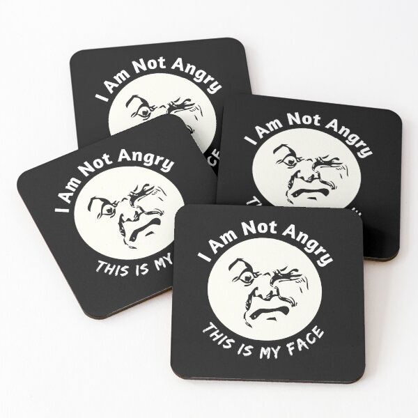 Item preview, I Am Not Angry This Is My Face  designed and sold by Ani1111.