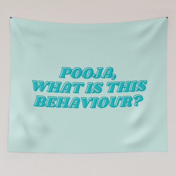 Item preview, DESI:BLUE: Pooja what is this behaviour? designed and sold by ZAHARA-.