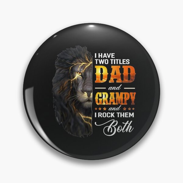 Item preview, Mens I Have Two Titles Dad And Grampy Lion Fathers Day Gift TShirt21 designed and sold by emilydor.