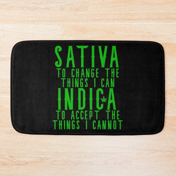 Item preview, Sativa to Change Indica What I Cannot designed and sold by WakeNBake-Tees.