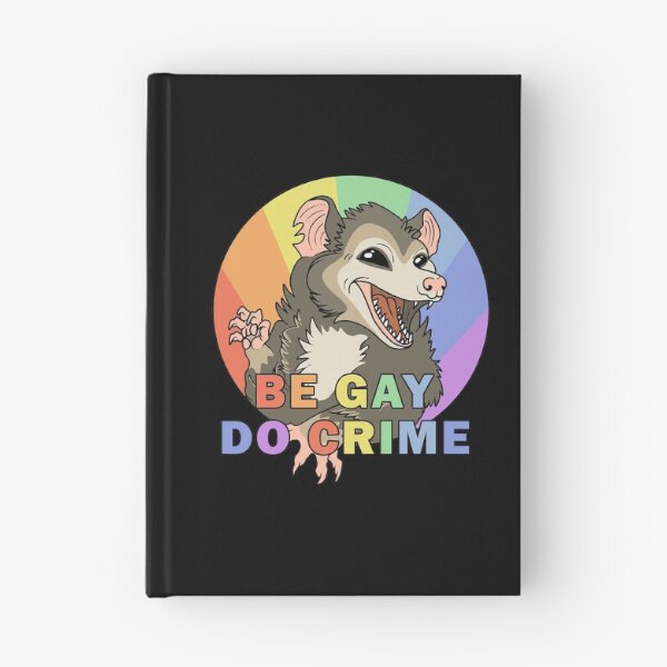 Item preview, Be Gay Do Crime designed and sold by ValentinaHramov.