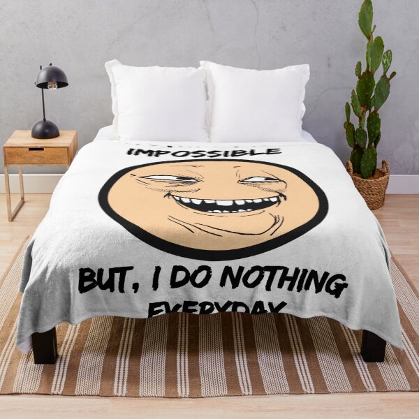 Item preview,  Nothing Is Impossible But I Do Nothing  designed and sold by Ani1111.