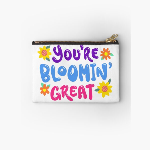 Item preview, You're Bloomin' Great designed and sold by najmahsalam.