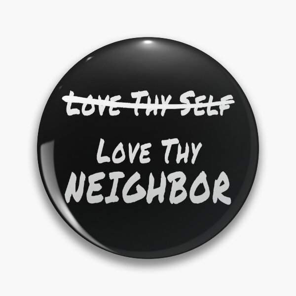Item preview, Love Thy Neighbor Shirt designed and sold by Amy Lynn McConahy.