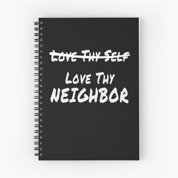 Item preview, Love Thy Neighbor Shirt designed and sold by Amy Lynn McConahy.