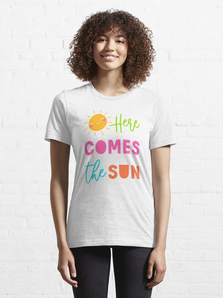 Here comes the sun shirt sale yellow