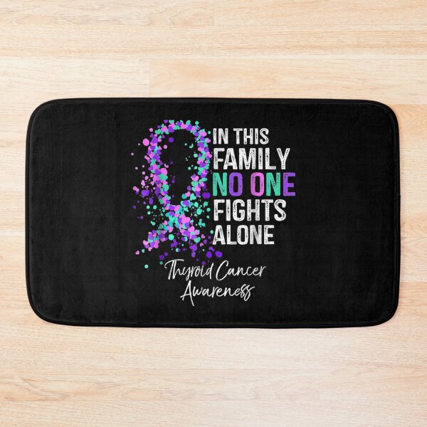 Item preview, In This Family No One Fights Alone designed and sold by ThyroidFighter.